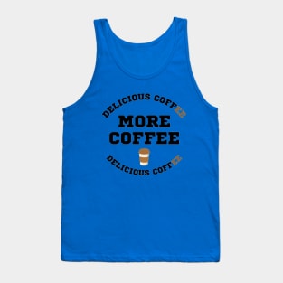 MORE COFFEE Tank Top